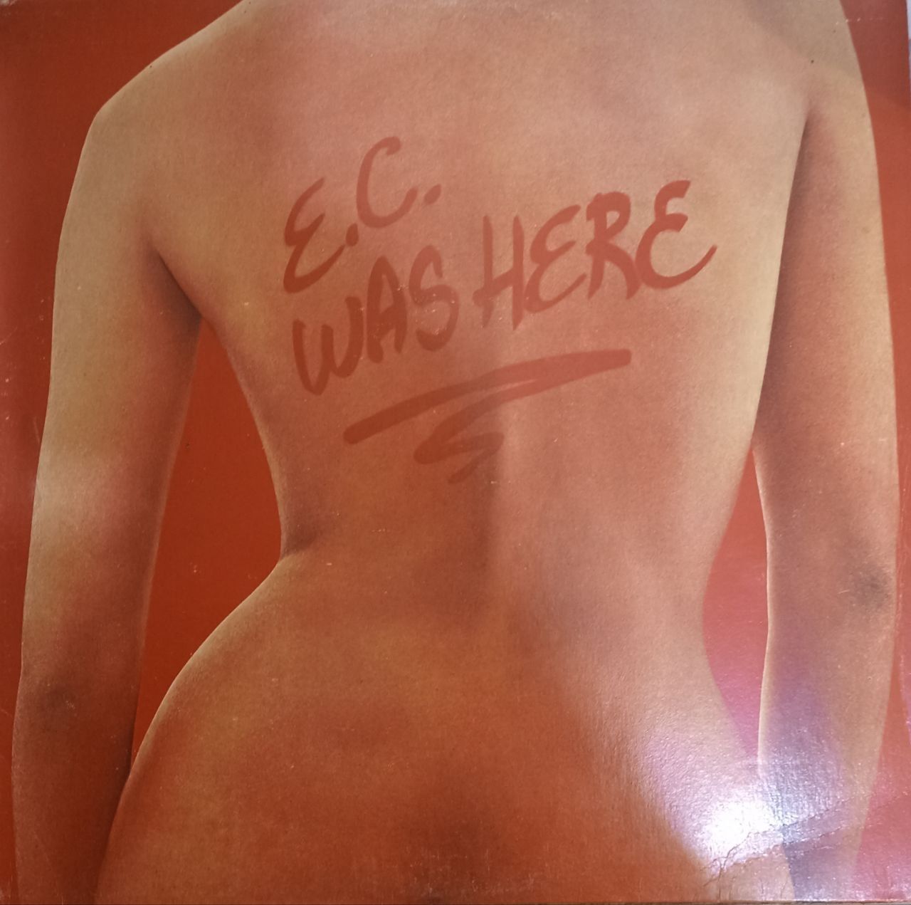 E.C. Was Here